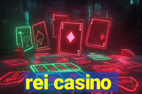 rei casino