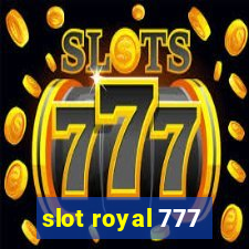 slot royal 777