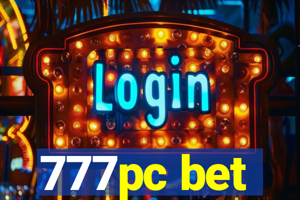 777pc bet