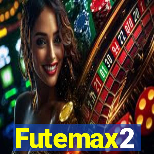 Futemax2