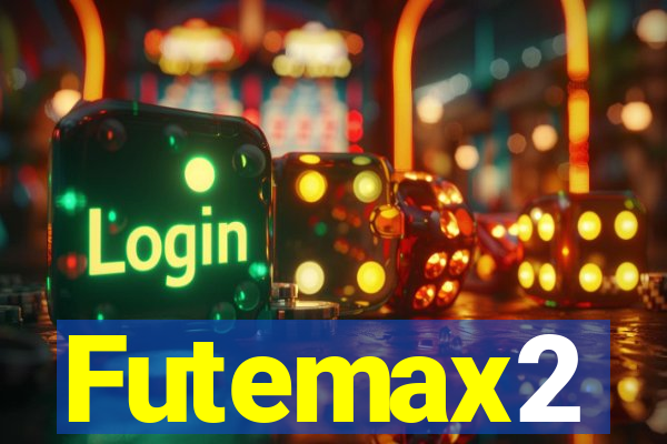 Futemax2