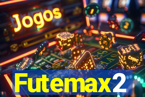 Futemax2