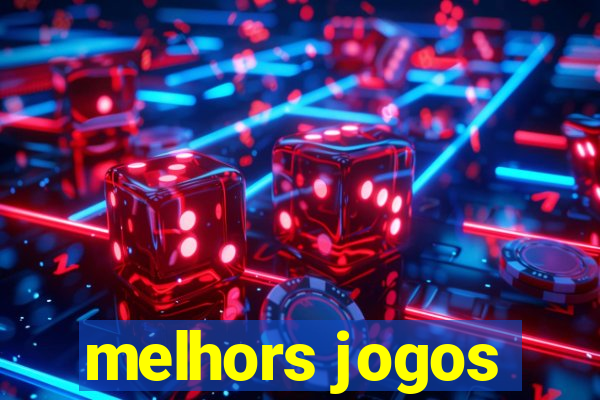 melhors jogos