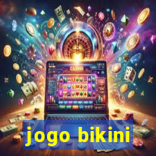 jogo bikini