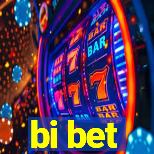 bi bet