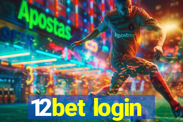 12bet login