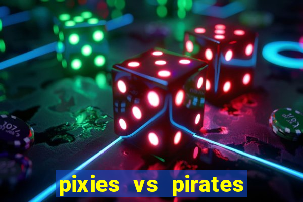 pixies vs pirates slot free play