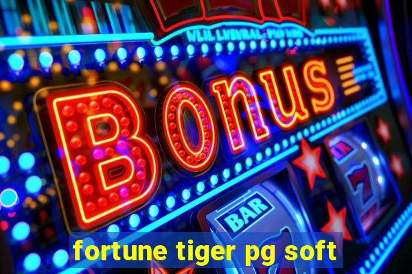 fortune tiger pg soft