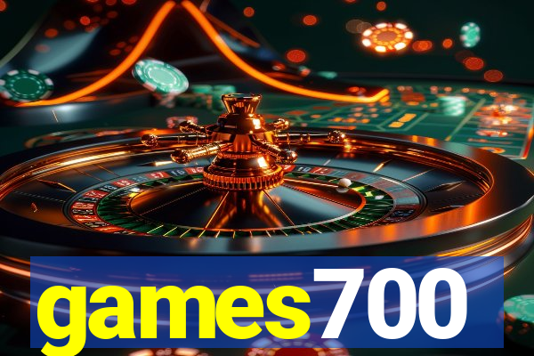 games700