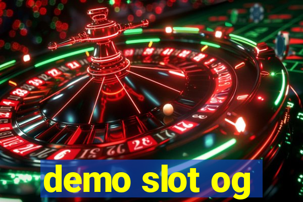 demo slot og