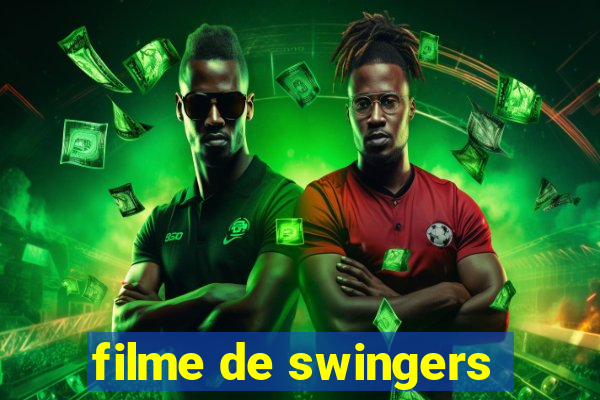 filme de swingers