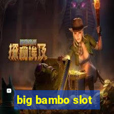 big bambo slot