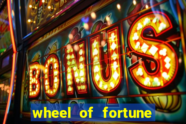 wheel of fortune casino slots