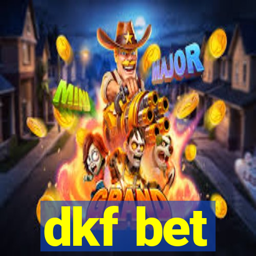 dkf bet