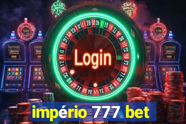 império 777 bet