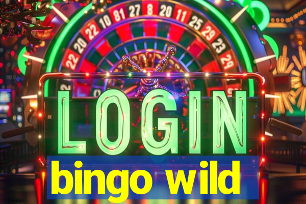 bingo wild