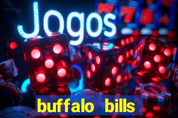 buffalo bills resort and casino