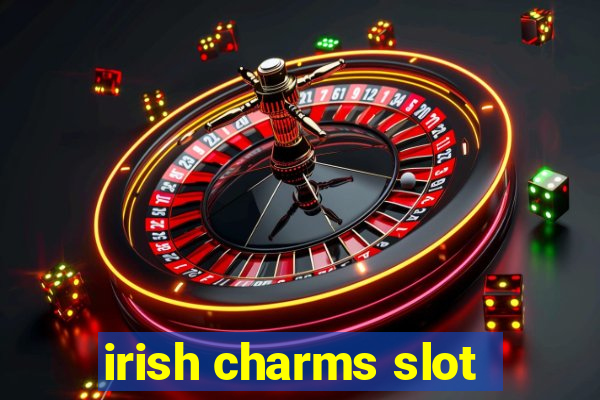 irish charms slot