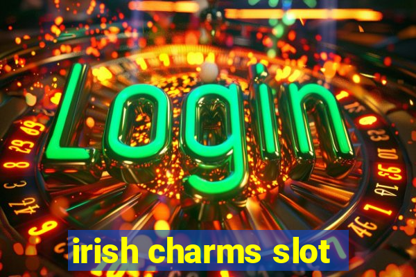 irish charms slot