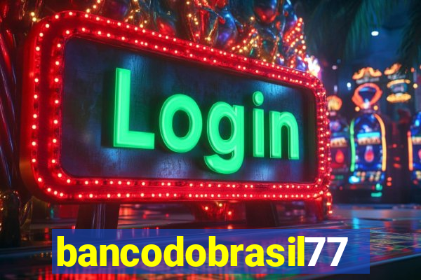 bancodobrasil777bet