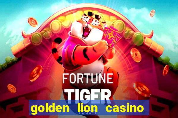 golden lion casino no deposit bonus