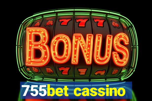 755bet cassino