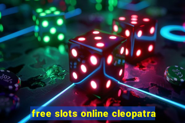 free slots online cleopatra