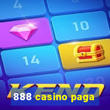 888 casino paga