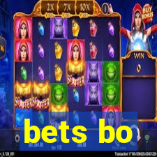 bets bo