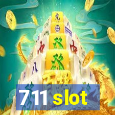 711 slot