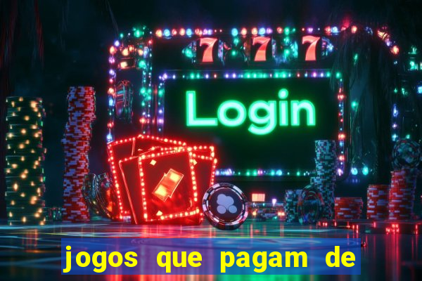 jogos que pagam de verdade via pix