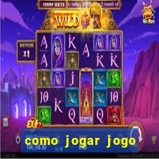 como jogar jogo que ganha dinheiro