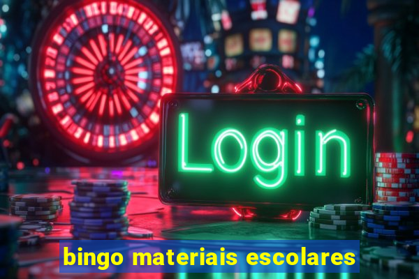 bingo materiais escolares