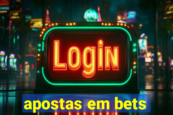 apostas em bets