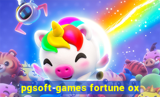 pgsoft-games fortune ox