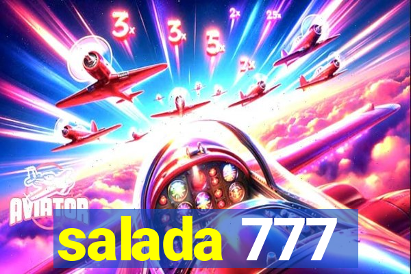 salada 777