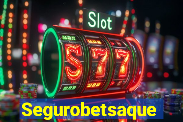 Segurobetsaque