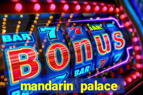 mandarin palace casino review