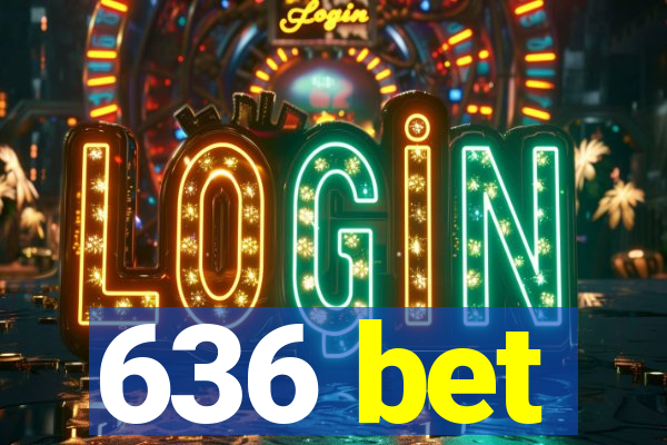 636 bet