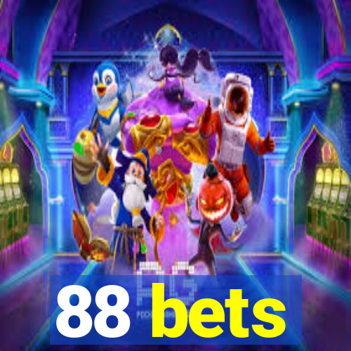 88 bets