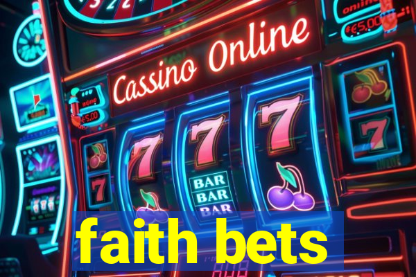 faith bets