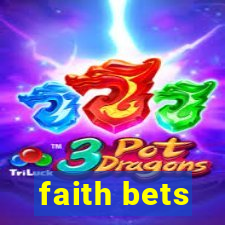 faith bets