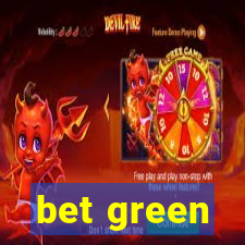 bet green