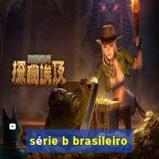 série b brasileiro