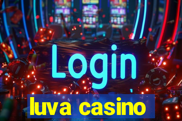 luva casino