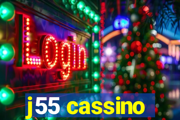 j55 cassino