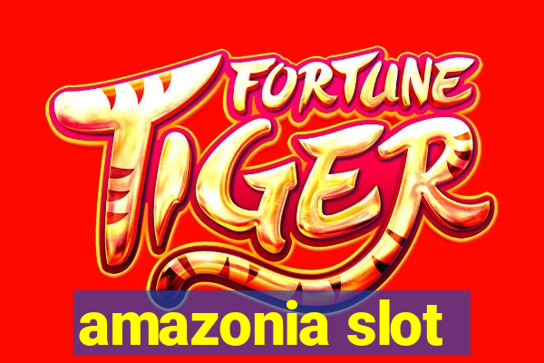 amazonia slot