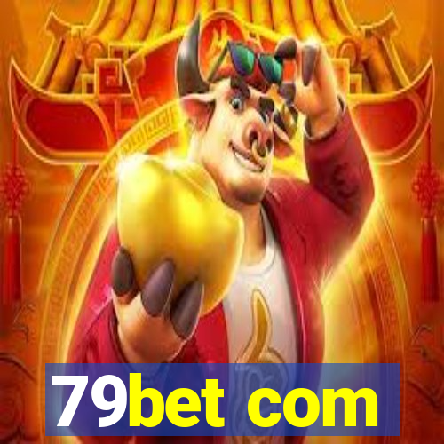 79bet com