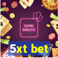 5xt bet