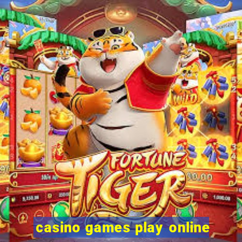 casino games play online